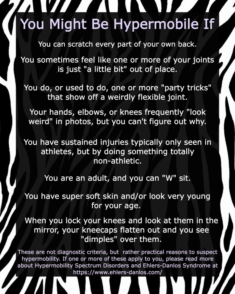 Infographic describing practical reasons to suspect hypermobility. Text in image description.